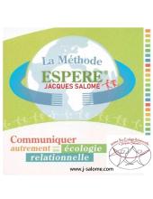 Jacques Salomé Méthode ESPERE formation 2023